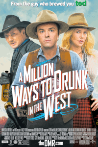 A Million Ways to Drunk in the West poster