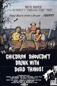 ChildrenShouldntDrinkWithDeadThings